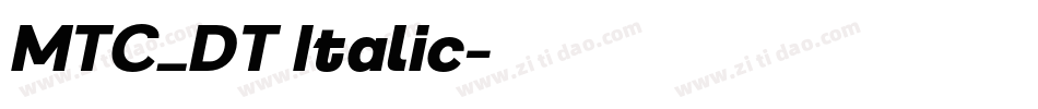MTC_DT Italic字体转换